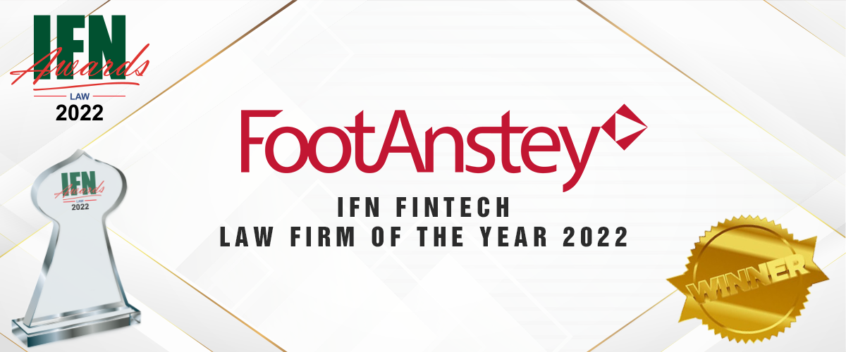 Foot Anstey Crowned Fintech Law Firm Of The Year 2022 At The Islamic 